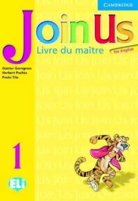 Couverture du produit · Join Us for English 1 Teacher's Book French edition