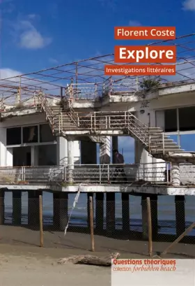 Couverture du produit · Explore: investigations littéraires