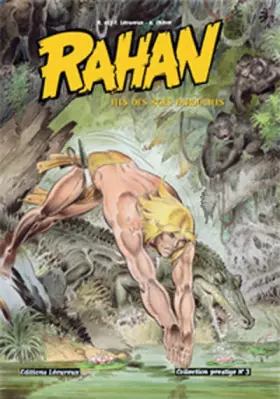 Couverture du produit · Rahan, tome 3 (Noir et Blanc) Collection prestige (Le secret de Solutré + La liane magique)