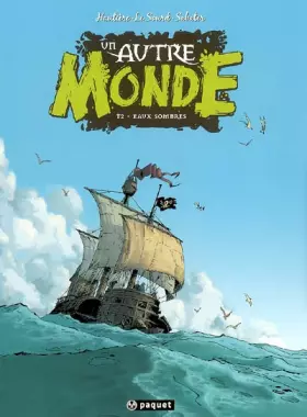 Couverture du produit · Un autre monde, Tome 2 : Eaux sombres
