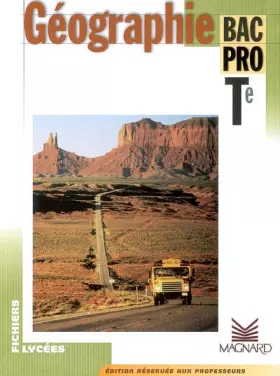 Couverture du produit · Géographie, terminale, Bac Pro (Livre du professeur)