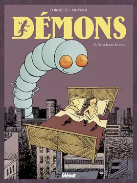 Couverture du produit · Démons, Tome 2 : On a toute une vie...