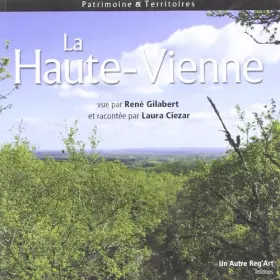 Couverture du produit · Haute-Vienne (la) (Patrimoine et Territoires)