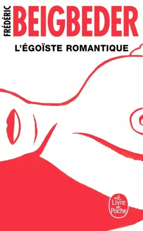 Couverture du produit · L'égoïste romantique