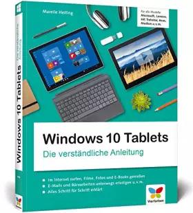Couverture du produit · Windows 10 Tablets: Die verständliche Anleitung für alle Modelle: Microsoft, Lenovo, HP, Trekstor, Asus, Medion u. v. m.