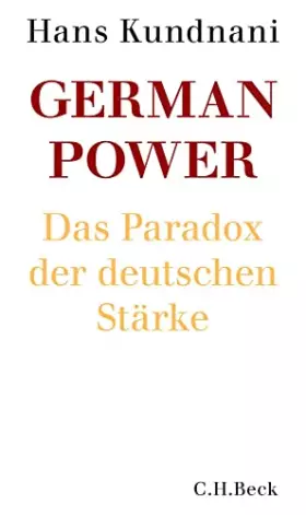 Couverture du produit · German Power: Das Paradox der deutschen Stärke