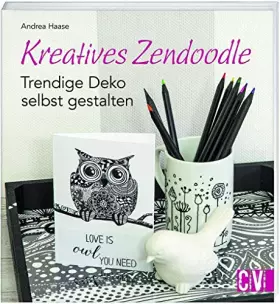 Couverture du produit · Kreatives Zendoodle: Trendige Deko selbst gestalten