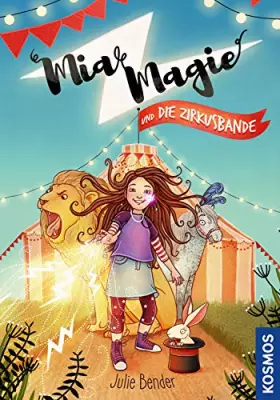 Couverture du produit · Mia Magie und die Zirkusbande