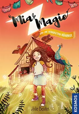 Couverture du produit · Mia Magie und die verrückten Hühner