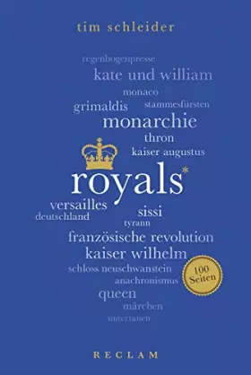 Couverture du produit · Royals. 100 Seiten (Reclam 100 Seiten)