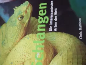 Couverture du produit · Schlangen: Die interessantesten Arten der Welt