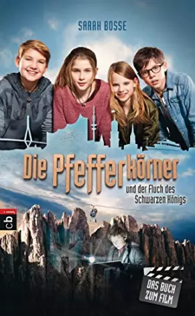 Couverture du produit · Die Pfefferkörner und der Fluch des Schwarzen Königs: Buch zum Film