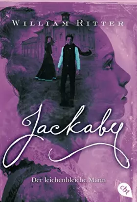 Couverture du produit · JACKABY - Der leichenbleiche Mann: Ein Mystery- und Fantasy-Pageturner für Fans von Lockwood & Co (Die JACKABY-Reihe, Band 3)