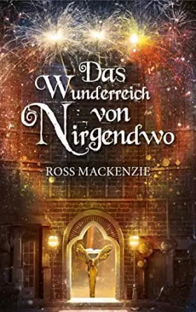 Couverture du produit · Das Wunderreich von Nirgendwo