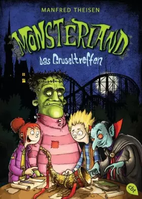 Couverture du produit · Monsterland - Das Gruseltreffen: Originalausgabe (Monsterland - Die Serie, Band 2)