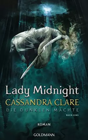 Couverture du produit · Lady Midnight: Die Dunklen Mächte 1