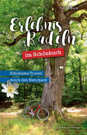 Couverture du produit · Erlebnisradeln im Schönbuch: Erholsame Touren durch den Naturpark