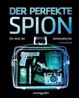 Couverture du produit · Der perfekte Spion: Die Welt der Geheimdienste (Coventgarden)