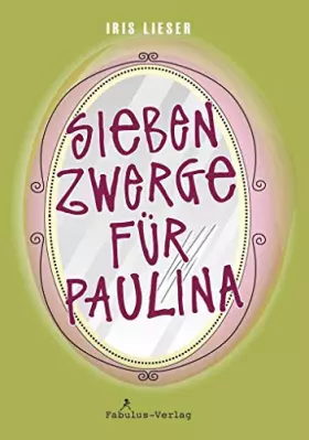Couverture du produit · Sieben Zwerge für Paulina