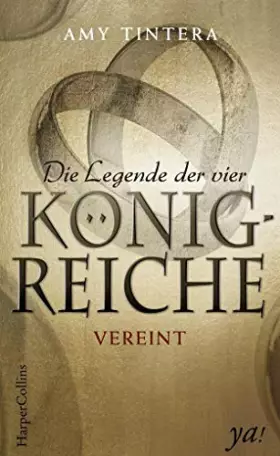 Couverture du produit · Die Legende der vier Königreiche - Vereint (Ruined)