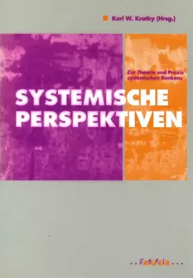 Couverture du produit · Systemische Perspektiven. Interdisziplinäre Beiträge zu Theorie und Praxis