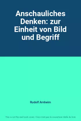 Couverture du produit · Anschauliches Denken: zur Einheit von Bild und Begriff