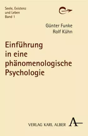 Couverture du produit · Einführung in eine phänomenologische Psychologie (Seele, Existenz und Leben)