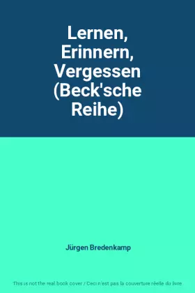 Couverture du produit · Lernen, Erinnern, Vergessen (Beck'sche Reihe)