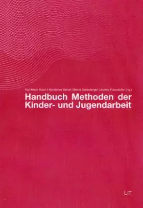 Couverture du produit · Handbuch Methoden der Kinder- und Jugendarbeit: Studien zur pädagogischen Entwicklungsforschung und Qualitätssicherung. Herausg