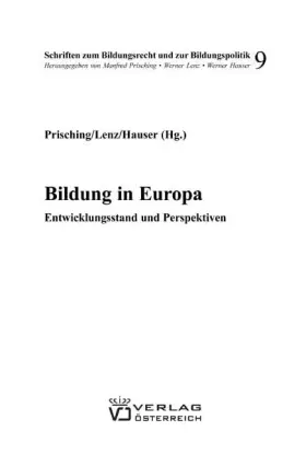 Couverture du produit · Bildung in Europa: Entwicklungsstand und Perspektiven (Schrifttum zum Bildungsrecht und zur Bildungspolitik)