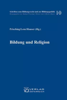 Couverture du produit · Bildung und Religion (Schrifttum zum Bildungsrecht und zur Bildungspolitik)