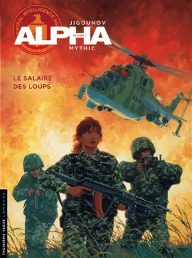 Couverture du produit · Alpha, tome 3 : Le salaire des loups