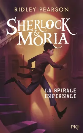Couverture du produit · Sherlock & Moria- tome 02 : La Spirale infernale (2)