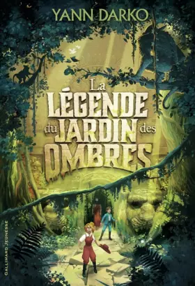 Couverture du produit · La légende du jardin des ombres · Roman Junior · A partir de 9 ans