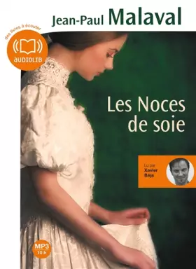 Couverture du produit · Les Noces de soie: Livre audio 1 CD MP3