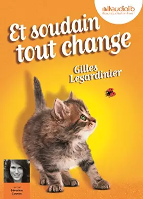Couverture du produit · Et soudain tout change: Livre audio 1 CD MP3