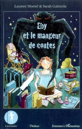 Couverture du produit · Eby et le mangeur de contes