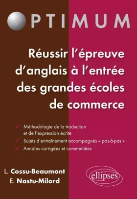 Couverture du produit · Réussir l'Épreuve d'Anglais à l'Entrée des Écoles de Commerce Méthodologie Entraînement Annales