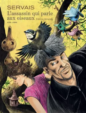 Couverture du produit · L'assassin qui parle aux oiseaux - L'intégrale - Tome 0 - L'assassin qui parle aux oiseaux - l'intég