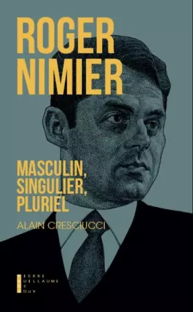 Couverture du produit · Roger Nimier Masculin Singulier Pluriel