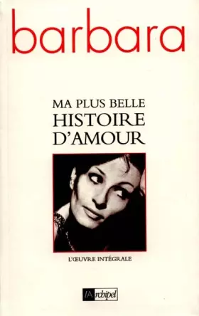 Couverture du produit · Ma plus belle histoire d'amour : l'oeuvre intégrale