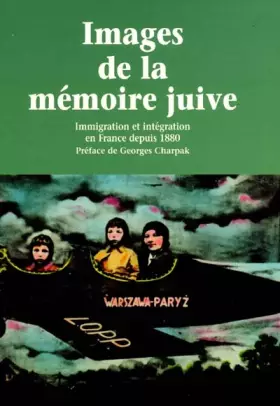 Couverture du produit · Images de la mémoire juive