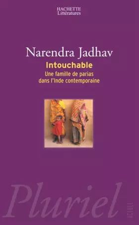 Couverture du produit · Intouchable : Une famille de parias dans l'Inde contemporaine