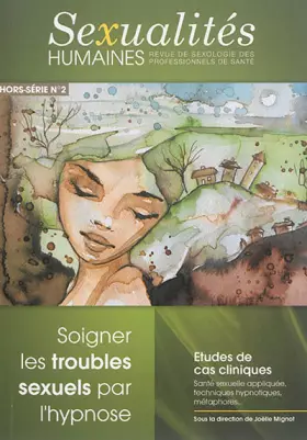 Couverture du produit · Sexualites humaines hors-serie n 2 "soigner les troubles sexuels par l'hypnose