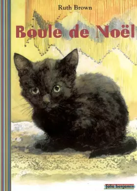 Couverture du produit · Boule de Noël: L'histoire vraie d'un chat