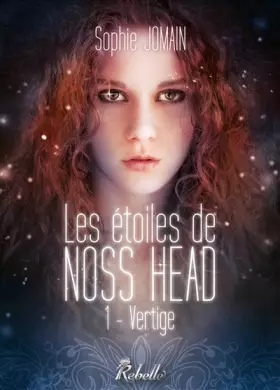 Couverture du produit · Les étoiles de Noss Head : 1 - Vertige