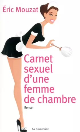 Couverture du produit · Carnet sexuel d'une femme de chambre
