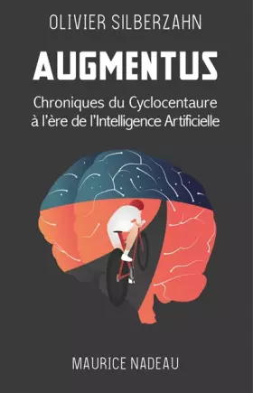 Couverture du produit · Augmentus, Chroniques du Cyclocentaure à l'ère de l'intelligence artificielle