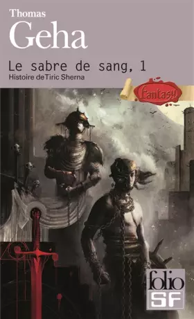 Couverture du produit · Le sabre de sang (Tome 1-Histoire de Tiric Sherna)