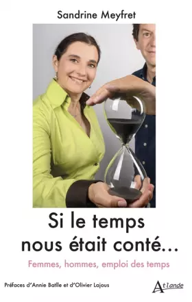 Couverture du produit · Si le temps nous était conté...: Femmes, Hommes, emploi des temps